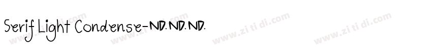 Serif Light Condense字体转换
